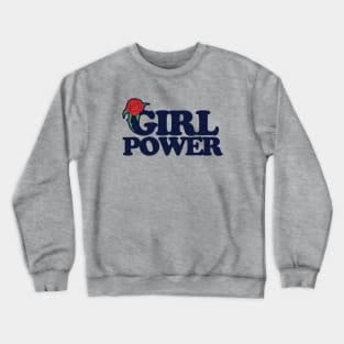 Girl Power Crewneck Sweatshirt